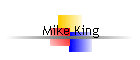 Mike King