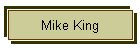 Mike King