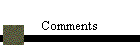 Comments