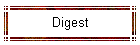 Digest